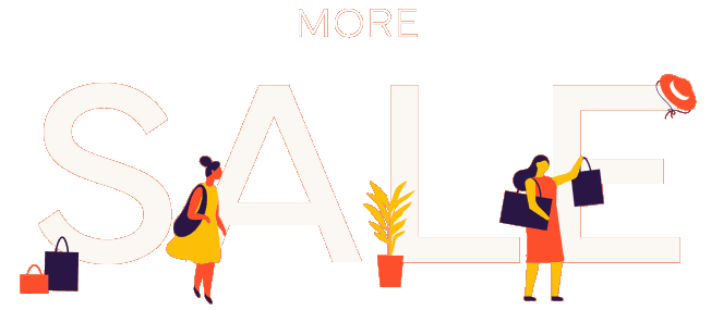 MORE SALE