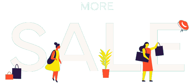 MORE SALE